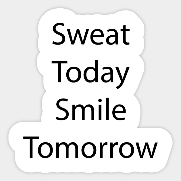 Fitness Quote 12 Sticker by Park Windsor